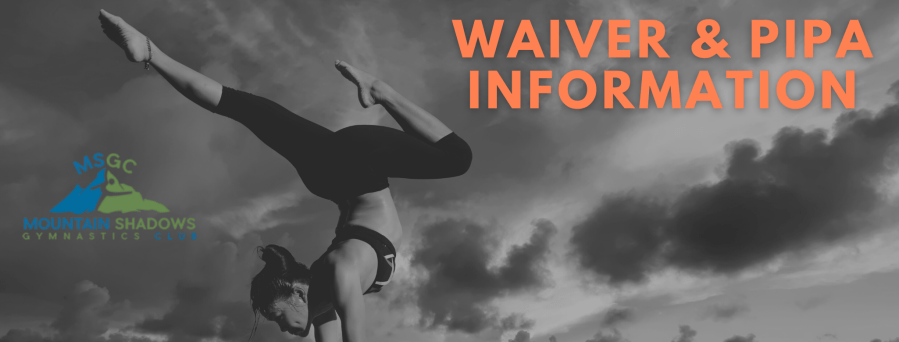 Waiver & PIPA Information